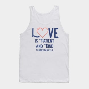 Love is Patient Tank Top